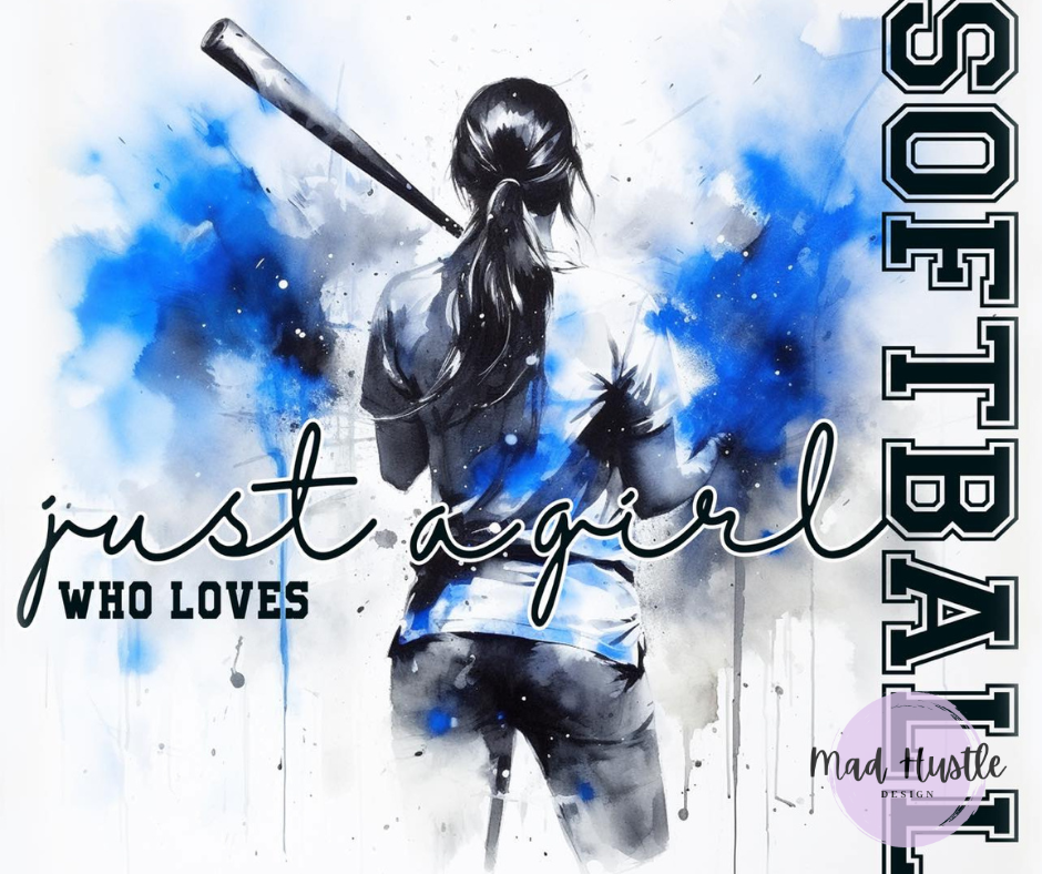 Just A Girl Who Loves Softball