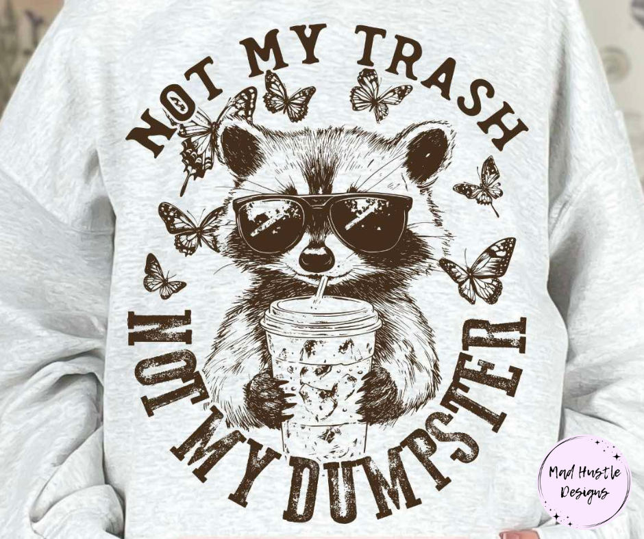 Not My Trash