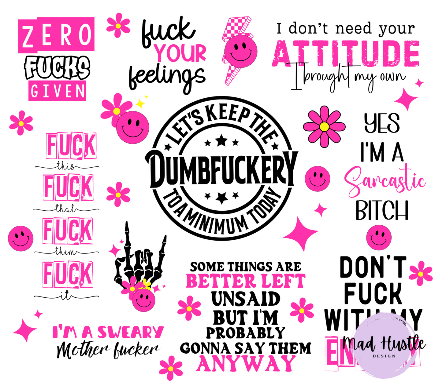 Fuckery Pink