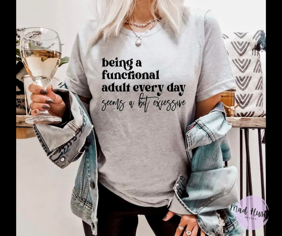 Being A Functional Adult
