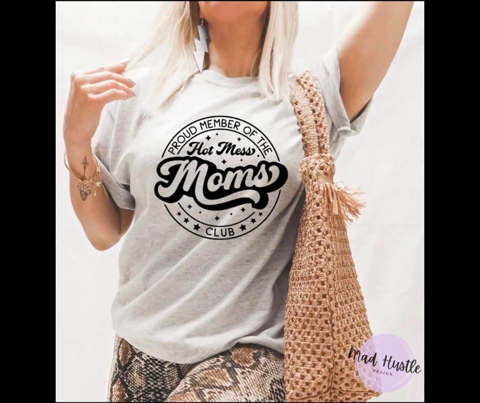 Hot Mess Moms