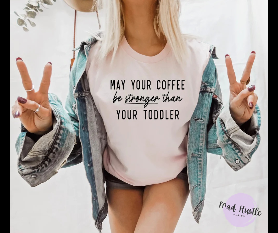 Stronger Than Your Toddler