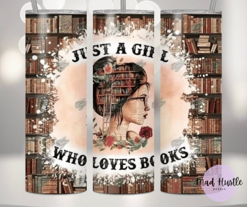 Just A Girl Who Loves Books