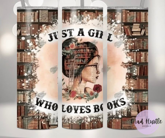Just A Girl Who Loves Books