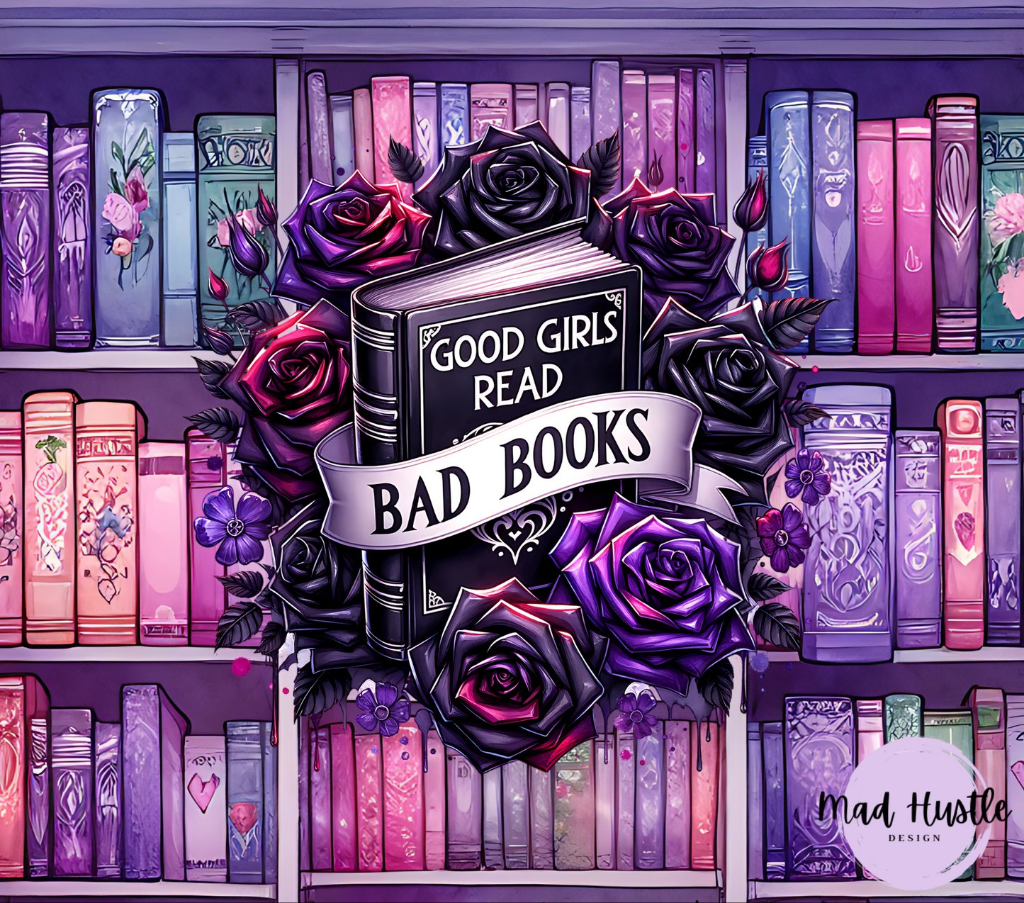 Good Girls Read Bad Books