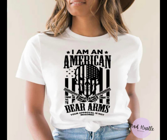 I am An American Bear Arms