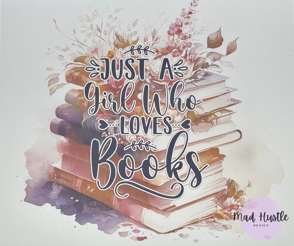 Just A Girl Who Loves Books