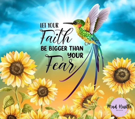 Let Your Faith Be Bigger