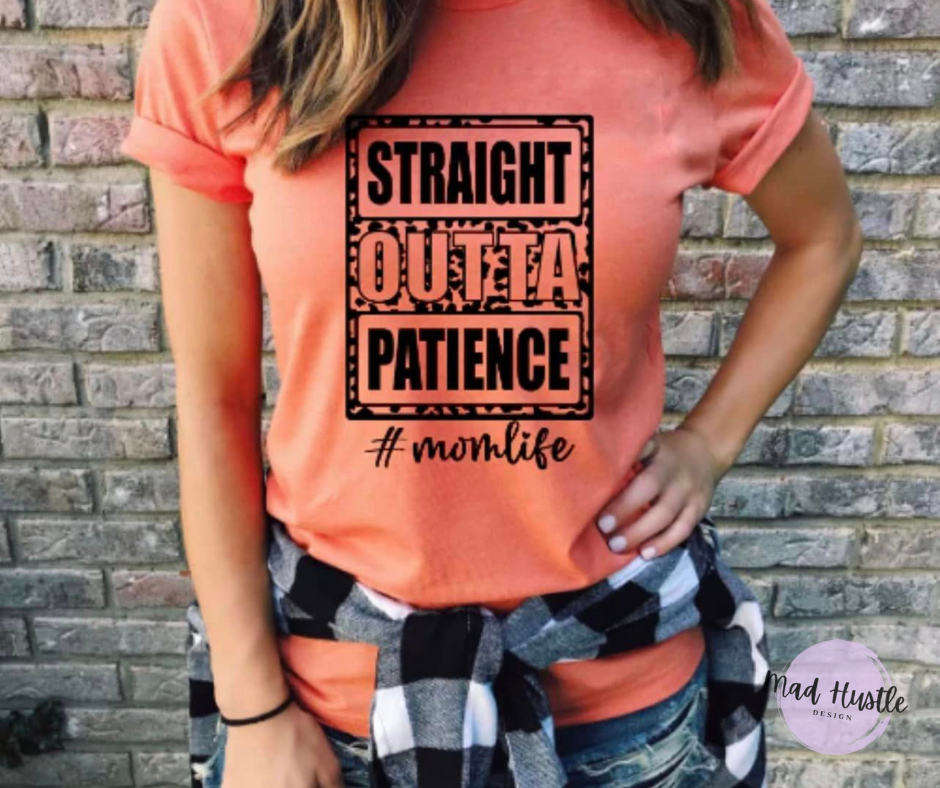 Straight Outta Patience