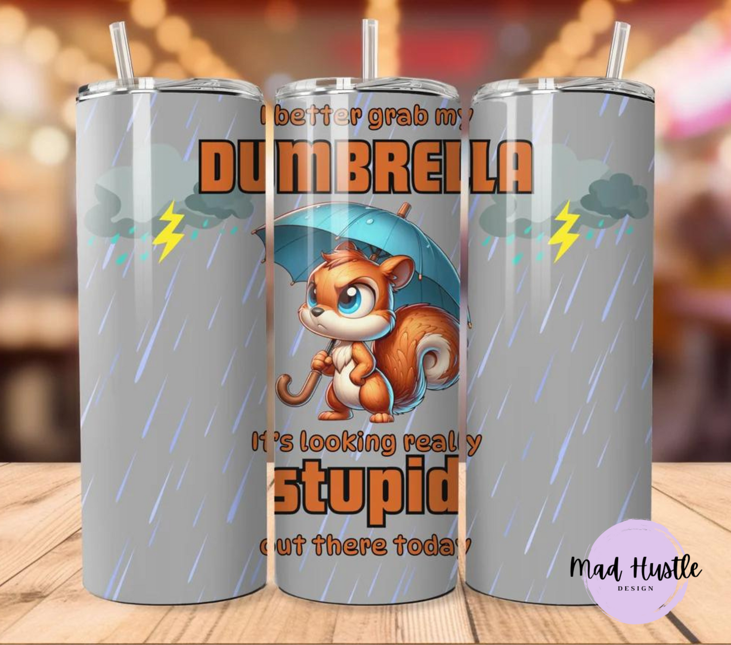 Better Grab My Dumbrella